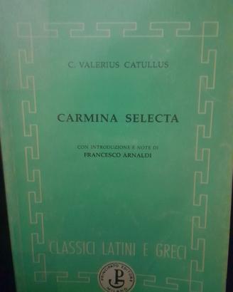 Carmina Selecta, C. Valerius Catullus