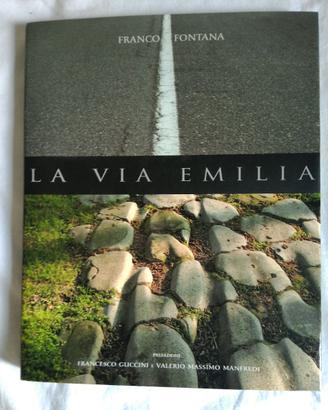 Franco Fontana - La via Emilia - BPER - 2006