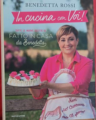 Benedetta Rossi In cucina con voi