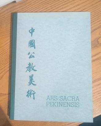 Libro arte sacra Ars Sacra Pekinensis