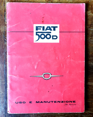 Uso e Manutenzione FIAT 500 D Originale Manuale