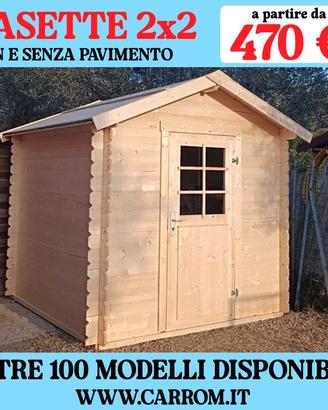CASETTE 2x2 CON E SENZA PAVIMENTO - NUOVE