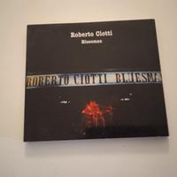Roberto Ciotti - Bluesman - digipack