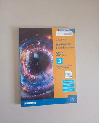 Il Walker. Corso di fisica. vol.3