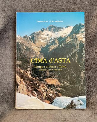 Cima d’Asta Gruppo di Rava e Tolvà - RARO