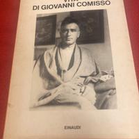 Vita di Giovanni Comisso e 300 lettere