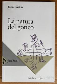 La Natura del Gotico - John Ruskin