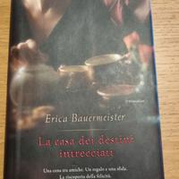 La casa dei destini intrecciati