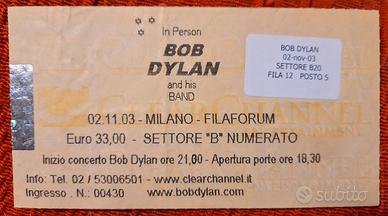 Biglietto usato concerto Bob Dylan - 2003