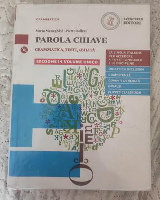 Parola chiave. Volume unico. Con La grammatica a c