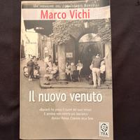 Il nuovo venuto -Marco Vichi