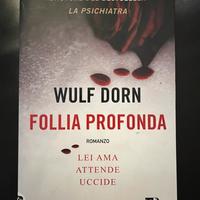 Libro Wulf Dorn Follia Profonda