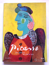 PICASSO - 200 Capolavori Dal 1898 Al 1972 - 2001