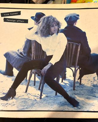 Tina Turner Foreign Affair vinile 33 giri