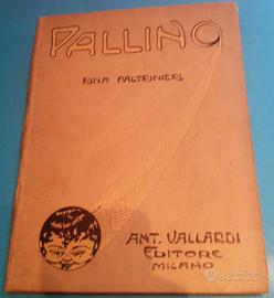 ATTILIO MUSSINO: PALLINO - Vallardi 1922