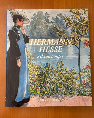 Hermann Hesse e il suo tempo