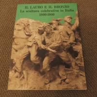 Libro Il Lauro e il Bronzo