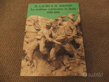 Libro Il Lauro e il Bronzo
