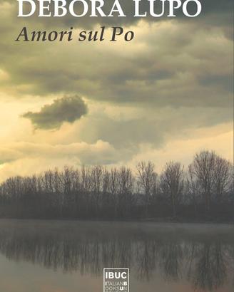 Libro AMORI SUL PO Scrittrice Boretto