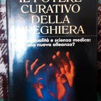 il potere curativo della preghiera 1993