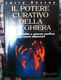 il potere curativo della preghiera 1993