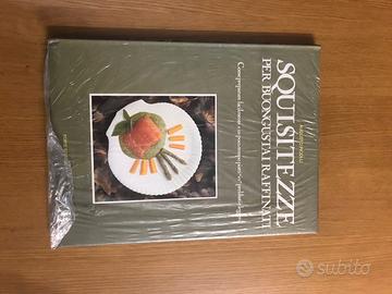 Libro Squisitezze per buongustai raffinati