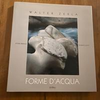 Libro fotografico 'Forme d'acqua' di Walter Zerla