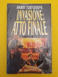 Libro Harry Turtledove - Invasione: Atto Finale