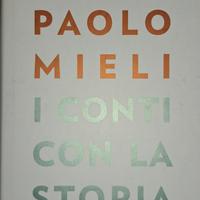 Paolo Mieli I Conti con la Storia