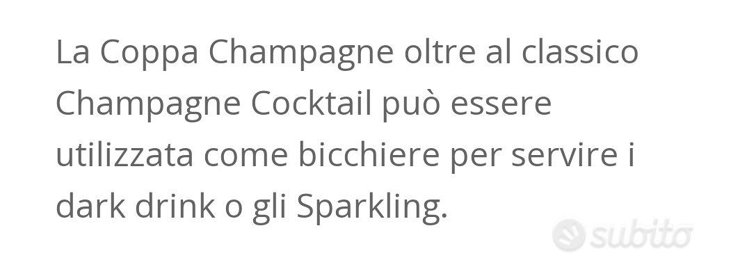 La Coppa Champagne oltre al classico Champagne Cocktail può essere  utilizzata come bicchiere per servire i dark drink o gli Sparkling