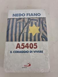 A5405 IL CORAGGIO DI VIVERE - NEDO FIANO - NUOVO