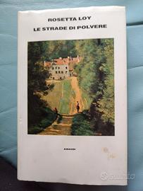 Loy, Le strade di polvere