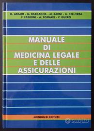 Medicina LEGALE e delle assicurazioni + 2 OMAGGI