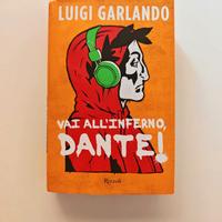 Vai all’inferno, Dante
