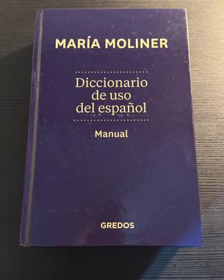 Diccionario de uso del español  -MaríaMoliner-