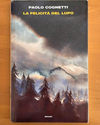 Libro: la felicità del lupo