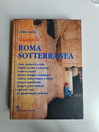 Guida di Roma Sotterranea di Carlo Pavia  