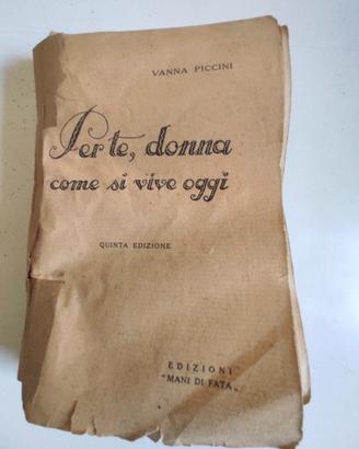 ANTICO LIBRO “PER TE DONNA" EDITO NEL 1934