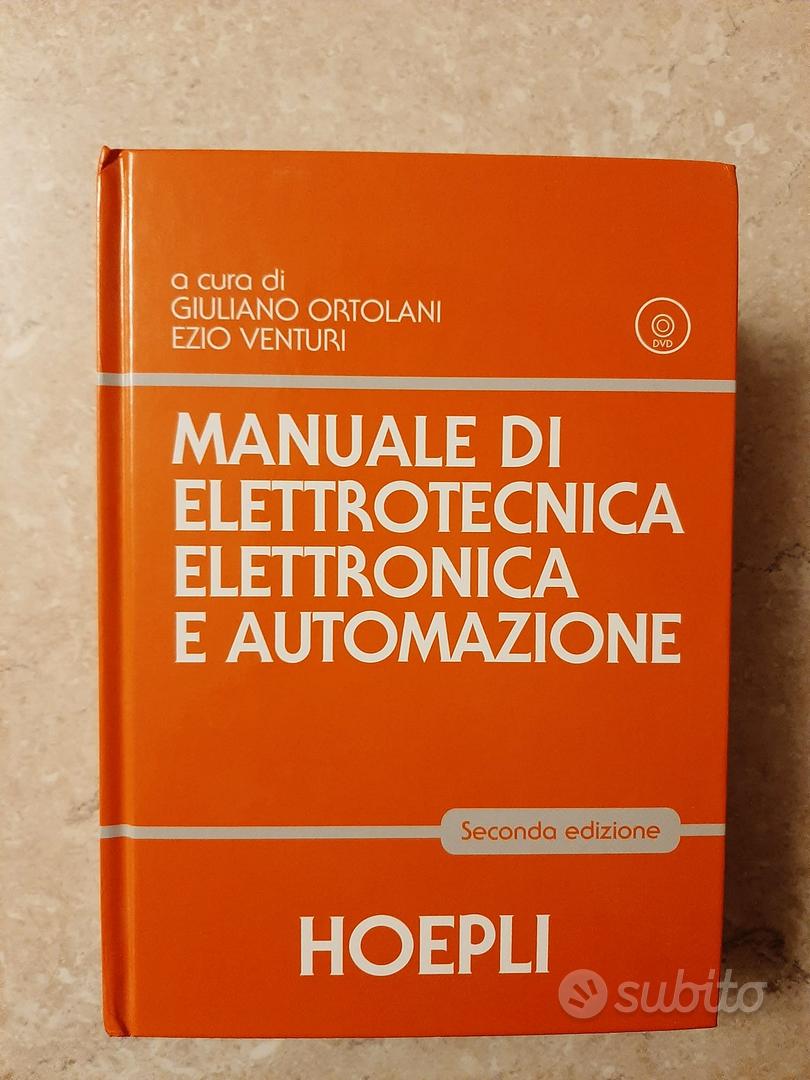 Manuale di elettrotecnica elettronica e automazione ortolani