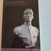Libro Biografia di Alessandro Giuliari.