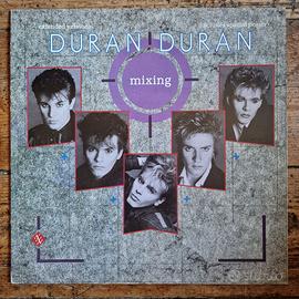 Disco in vinile dei Duran Duran "Mixing"