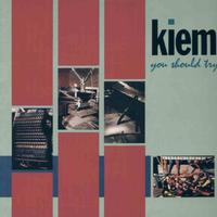 Kiem - You Should Try