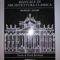 ADAM R., MANUALE DI ARCHITETTURA CLASSICA