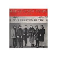 Vinile VALZER D'UN BLUES - ADELMO E I SUOI SORAPIS