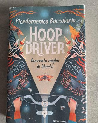 Hoop Driver Duecento miglia di libertà