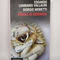 Parole di giornata - Lombardi Vallauri, Moretti
