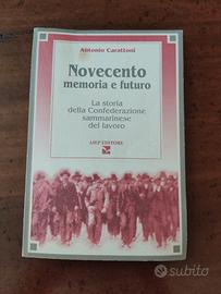 San Marino storia "Novecento memoria e futuro"