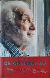 " Sono stato fortunato " L. De Crescenzo