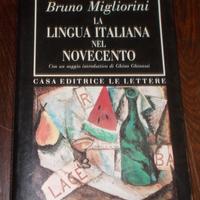 LA LINGUA ITALIANA DEL NOVECENTO BRUNO MIGLIORINI