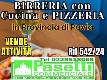 Provincia di Pavia BIRRERIA con cucina e PIZZERIA